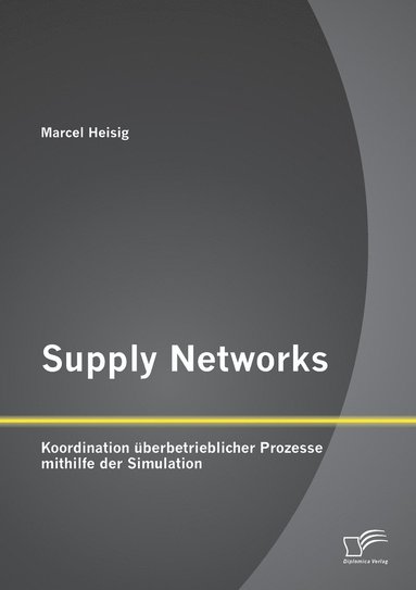 bokomslag Supply Networks