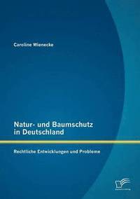 bokomslag Natur- und Baumschutz in Deutschland