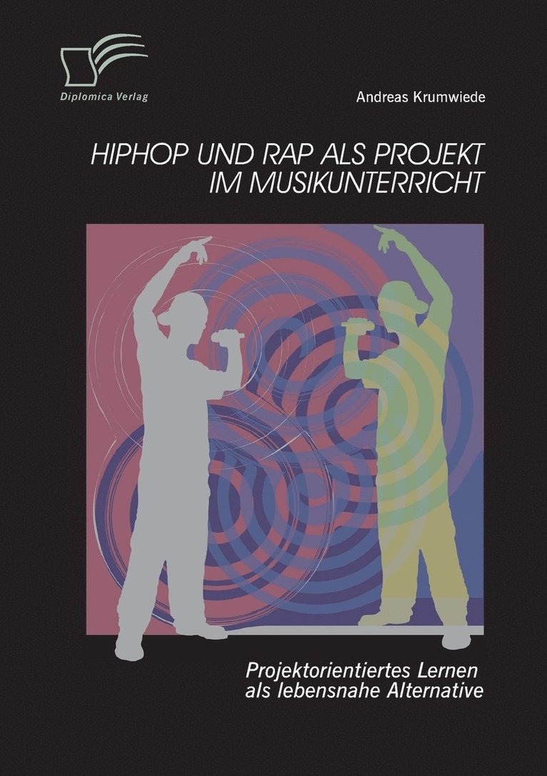 Andreas Krumwiede - HipHop und Rap als Projekt im Musikunterricht, Häftad