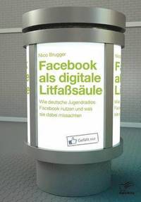 bokomslag Facebook als digitale Litfasule