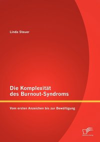 bokomslag Die Komplexitat des Burnout-Syndroms