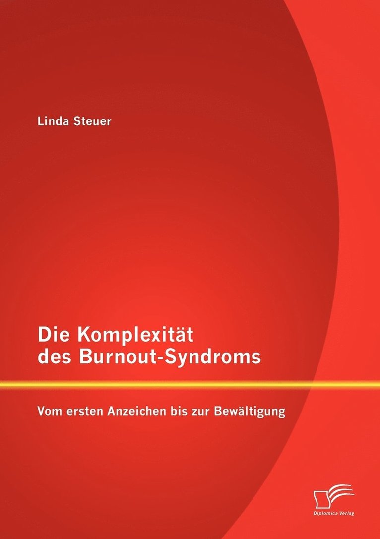 Die Komplexitt des Burnout-Syndroms 1