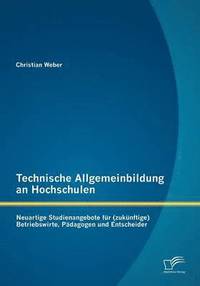 bokomslag Technische Allgemeinbildung an Hochschulen