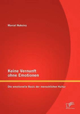 bokomslag Keine Vernunft ohne Emotionen