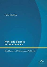 bokomslag Work Life Balance in Unternehmen