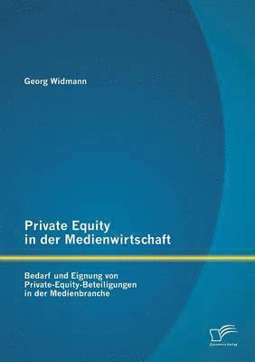 Private Equity in der Medienwirtschaft 1