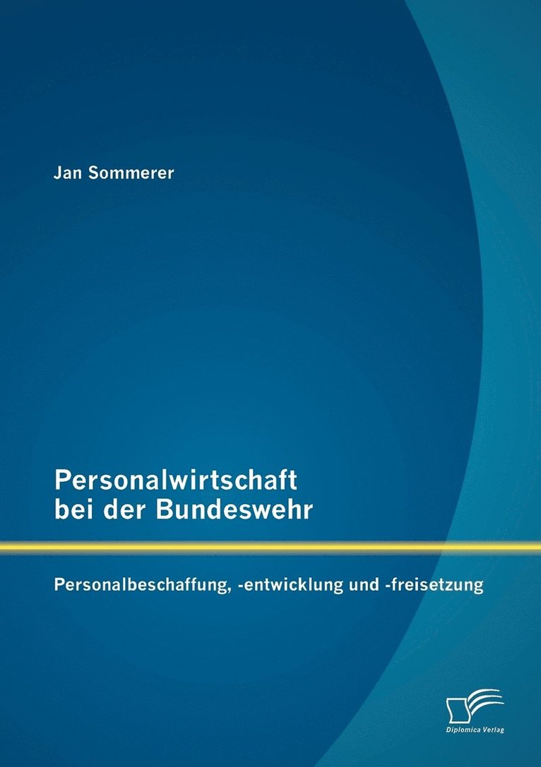 Jan Sommerer - Personalwirtschaft bei der Bundeswehr, Häftad
