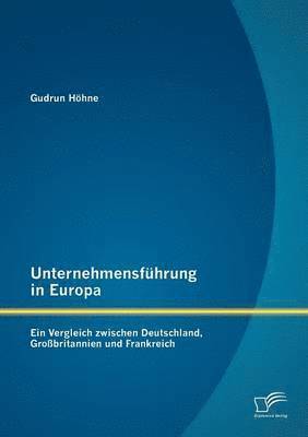 bokomslag Unternehmensfuhrung in Europa