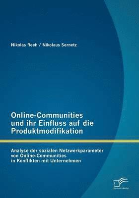 bokomslag Online-Communities und ihr Einfluss auf die Produktmodifikation