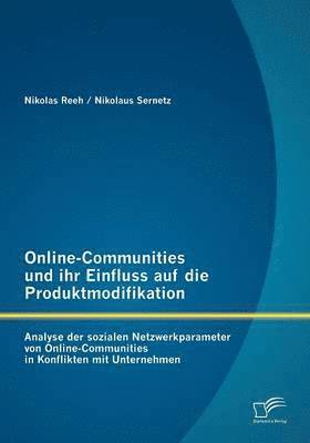bokomslag Online-Communities und ihr Einfluss auf die Produktmodifikation