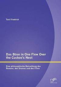 bokomslag Das Bse in One Flew Over the Cuckoo's Nest