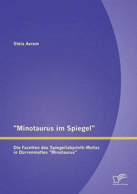 bokomslag Minotaurus im Spiegel