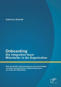 bokomslag Onboarding - Die Integration neuer Mitarbeiter in die Organisation