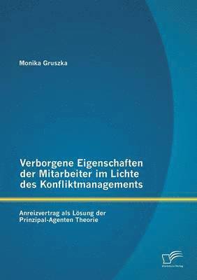 bokomslag Verborgene Eigenschaften der Mitarbeiter im Lichte des Konfliktmanagements