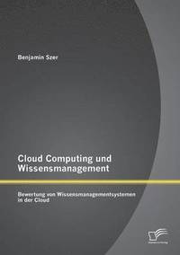 bokomslag Cloud Computing und Wissensmanagement