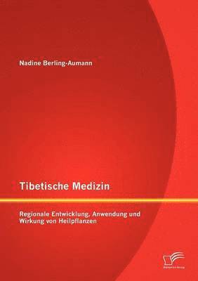 Tibetische Medizin