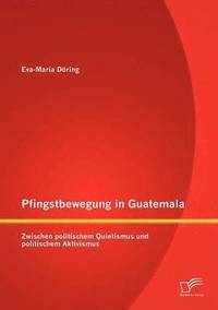 bokomslag Pfingstbewegung in Guatemala