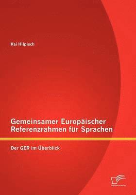 bokomslag Gemeinsamer Europaischer Referenzrahmen Fur Sprachen