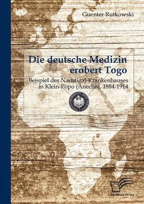 deutsche Medizin erobert Togo