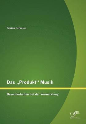 Fabian Schmied - "Produkt Musik, Häftad