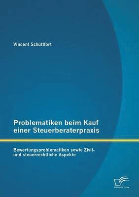 bokomslag Problematiken beim Kauf einer Steuerberaterpraxis