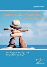 bokomslag Alexander-Technik fr individuelle Lebensqualitt