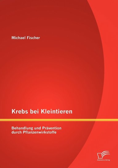 bokomslag Krebs bei Kleintieren