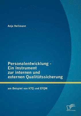 bokomslag Personalentwicklung - Ein Instrument zur internen und externen Qualittssicherung