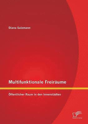 Multifunktionale Freiraume 1
