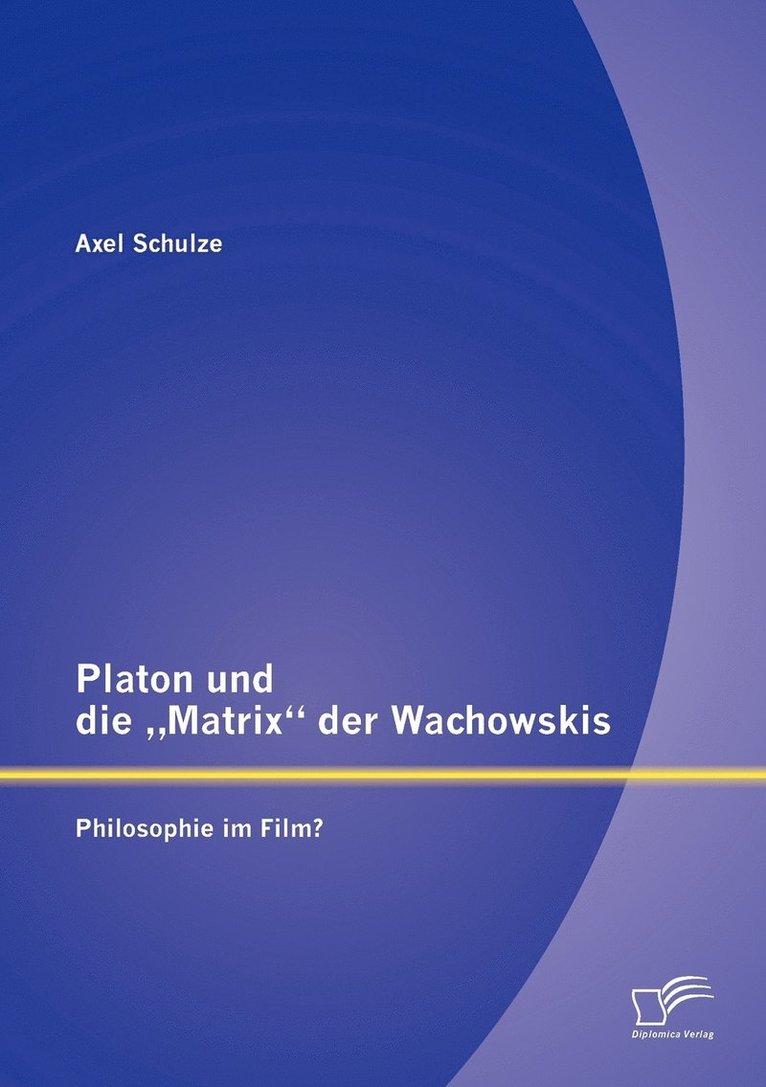 Platon und die &quot;Matrix der Wachowskis 1