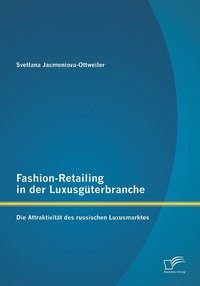 bokomslag Fashion-Retailing in der Luxusguterbranche