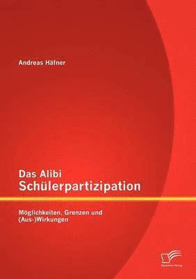 Das Alibi Schlerpartizipation 1