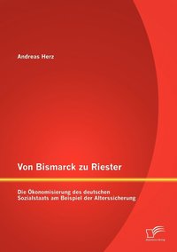 bokomslag Von Bismarck zu Riester