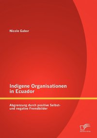 bokomslag Indigene Organisationen in Ecuador
