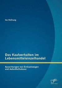 bokomslag Kaufverhalten im Lebensmitteleinzelhandel