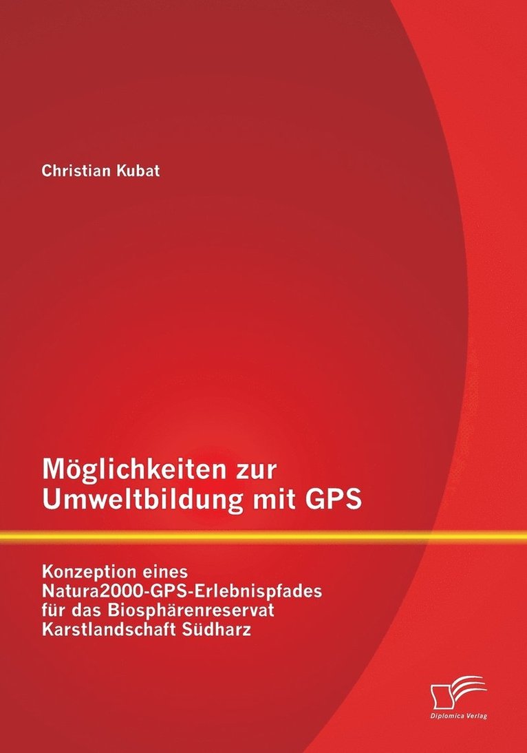 Möglichkeiten zur Umweltbildung mit GPS