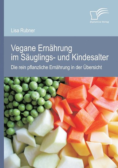 bokomslag Vegane Ernhrung im Suglings- und Kindesalter