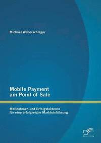bokomslag Mobile Payment am Point of Sale