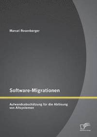bokomslag Software-Migrationen