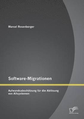 Marcel Rosenberger - Software-Migrationen, Häftad