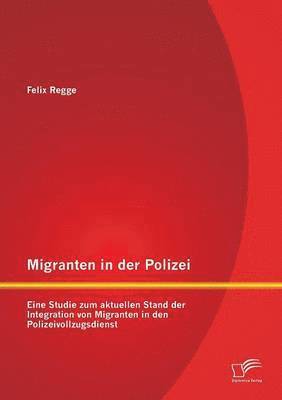 Migranten in der Polizei
