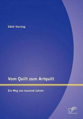 Vom Quilt zum Artquilt 1