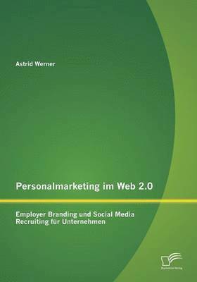 Personalmarketing im Web 2.0 1