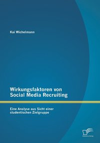 bokomslag Wirkungsfaktoren von Social Media Recruiting