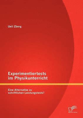 bokomslag Experimentiertests im Physikunterricht