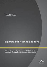 bokomslag Big Data mit Hadoop und Hive