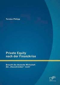 bokomslag Private Equity nach der Finanzkrise