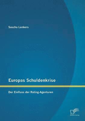 Europas Schuldenkrise 1