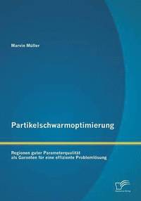 bokomslag Partikelschwarmoptimierung