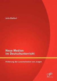 bokomslag Neue Medien im Deutschunterricht